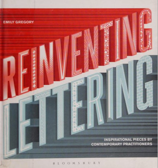 Reinventing Lettering