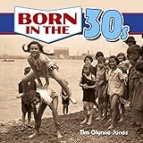 Born In The Thirties