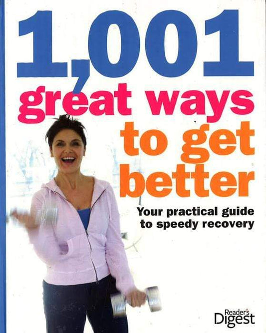 1,001 Great Ways To Get Better (Hb)