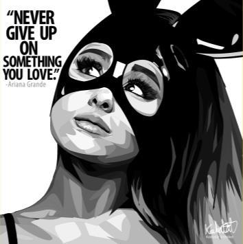 Ariana Grande: Never Give Up On Something Pop Art Medium(20X20)