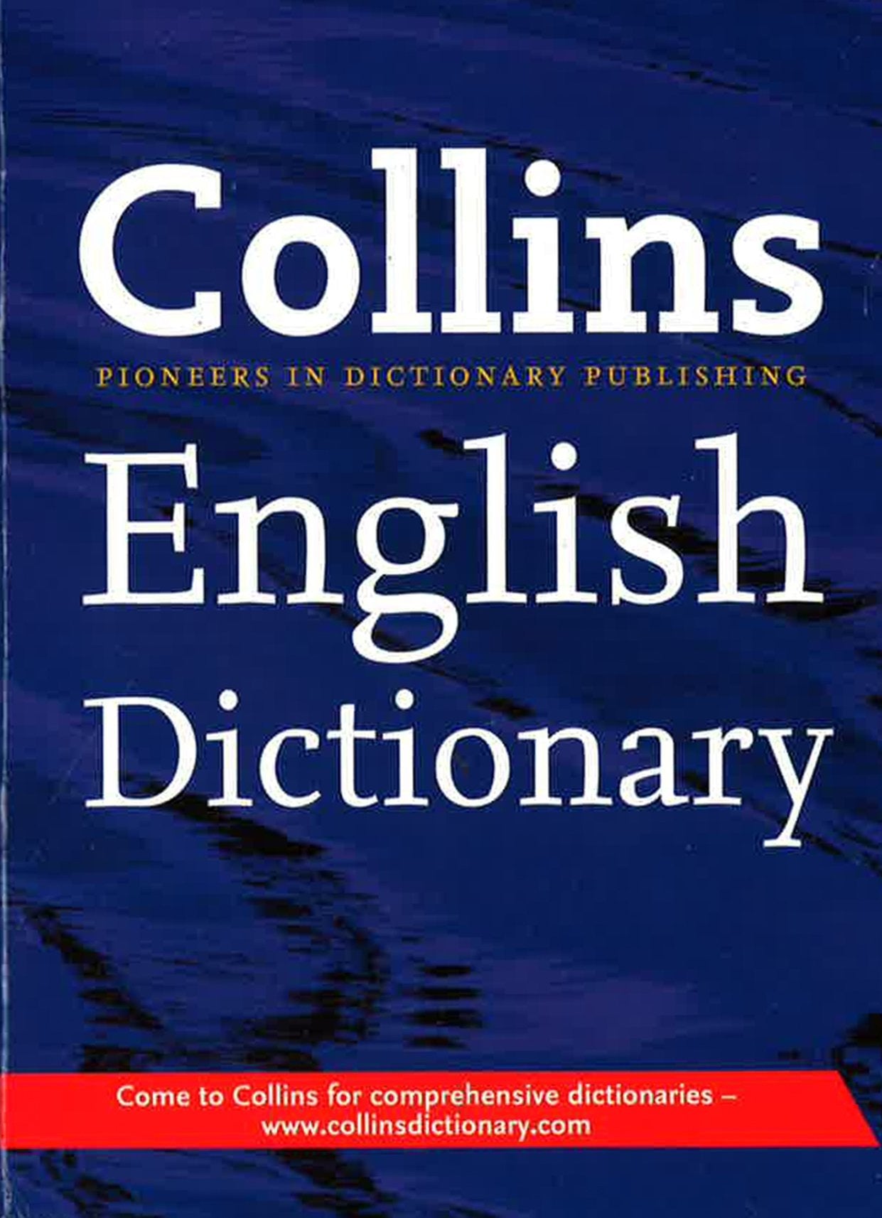 Collins English Dictionary - Defining lifes moments