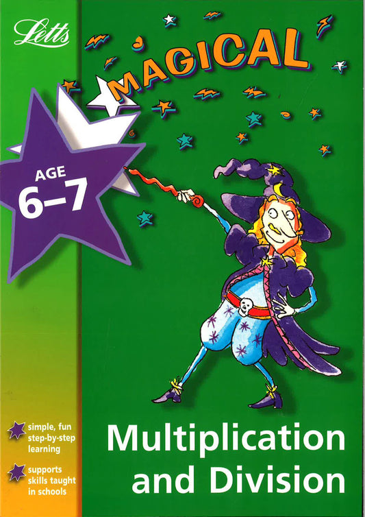 Letts Magical Multiplication And Division Age 6-7