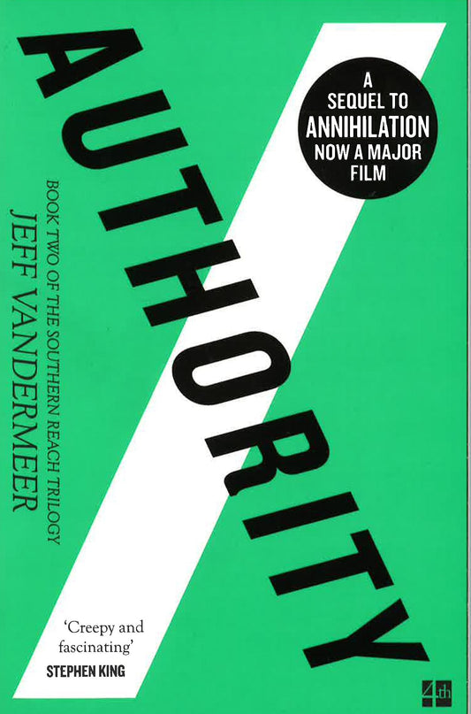Authority (The Southern Reach Trilogy, Book 2)