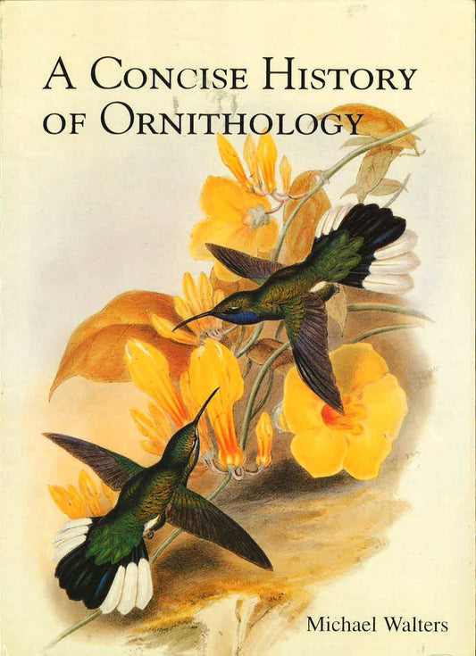 A Concise History Of Ornithology