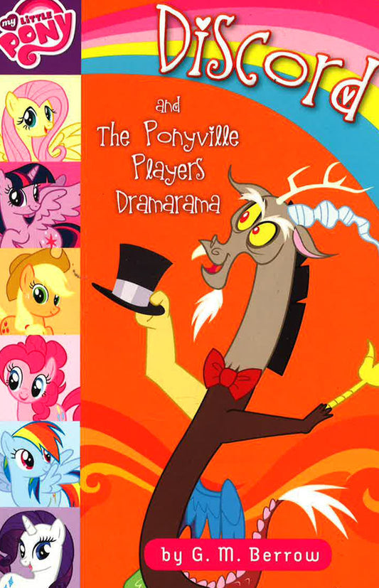 My Little Pony: Discord And The Ponyville Players Dramarama