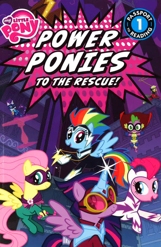 My Little Pony Power Ponies To The Rescue