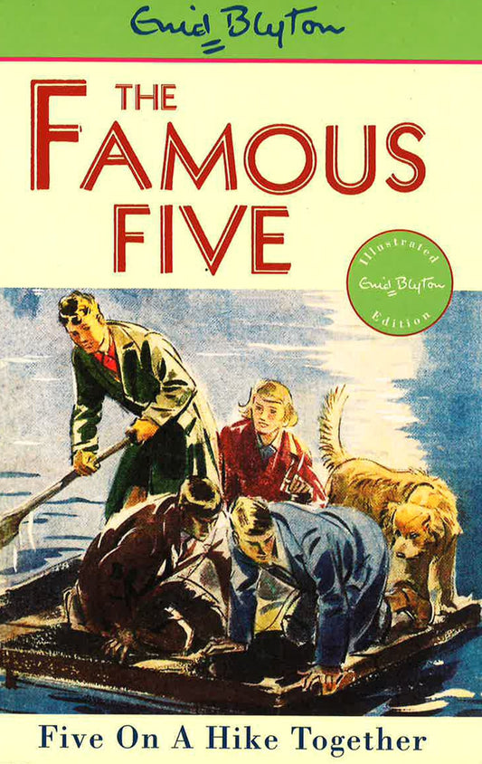 The Famous Five: Five On A Hike Together