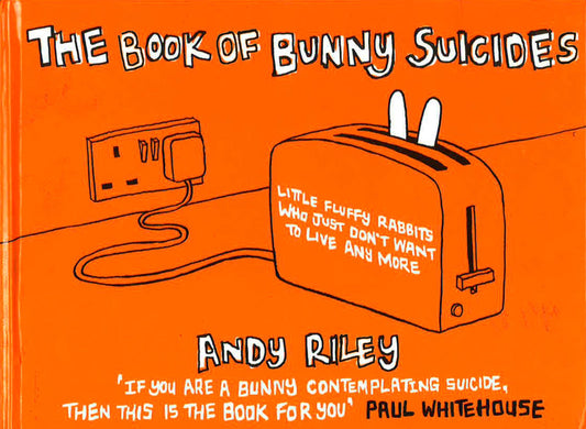 The Book Of Bunny Suicides