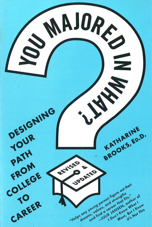 You Majored In What?