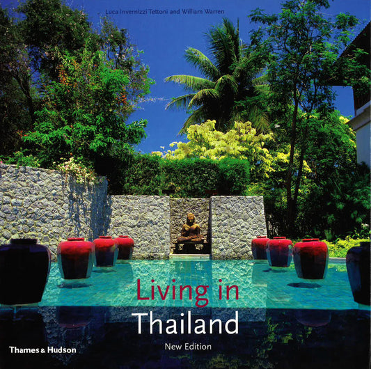 Living In Thailand: New Edition