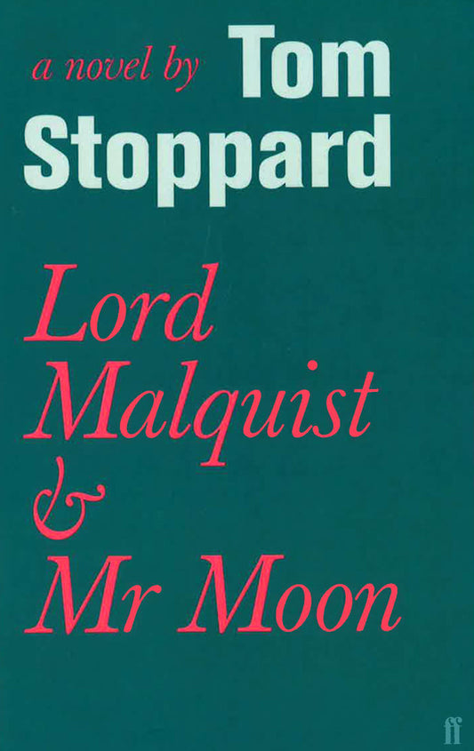 Lord Malquist And Mr Moon