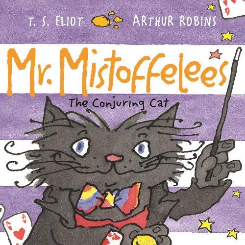 Mr. Mistoffelees: The Conjuring Cat