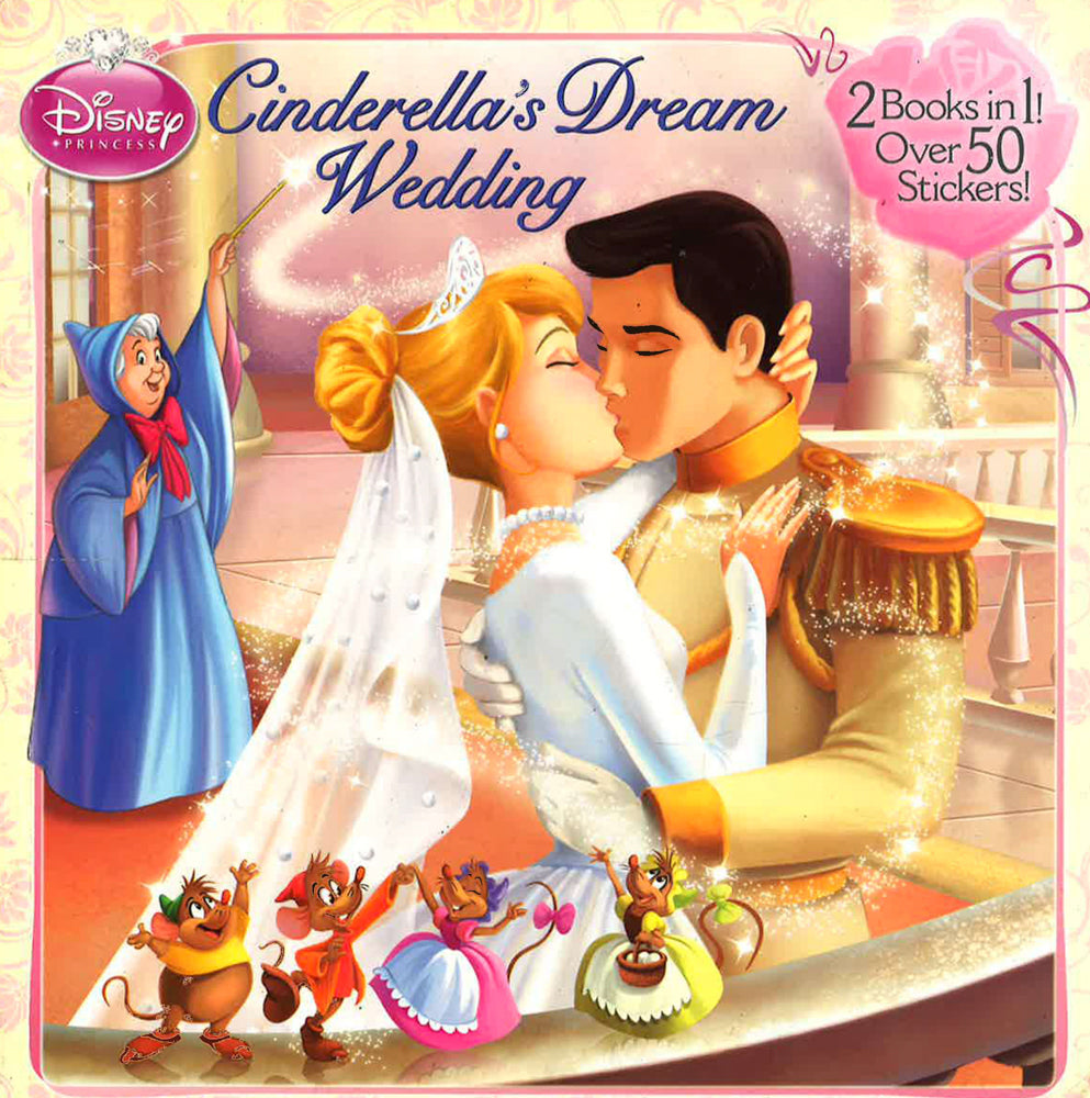 Cinderella's Dream Wedding/Tiana's Royal Wedding (Disney Princess