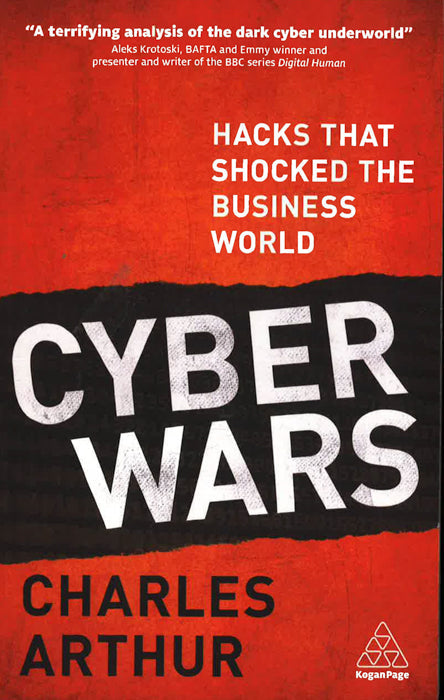 Cyber Wars: Hacks That Shocked The Business World