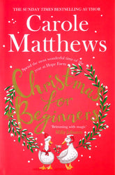 Christmas For Beginners: Fall In Love With The Ultimate Festive Read From The Sunday Times Bestseller