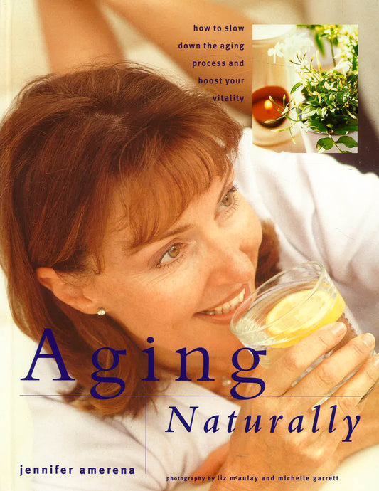 Aging Naturally