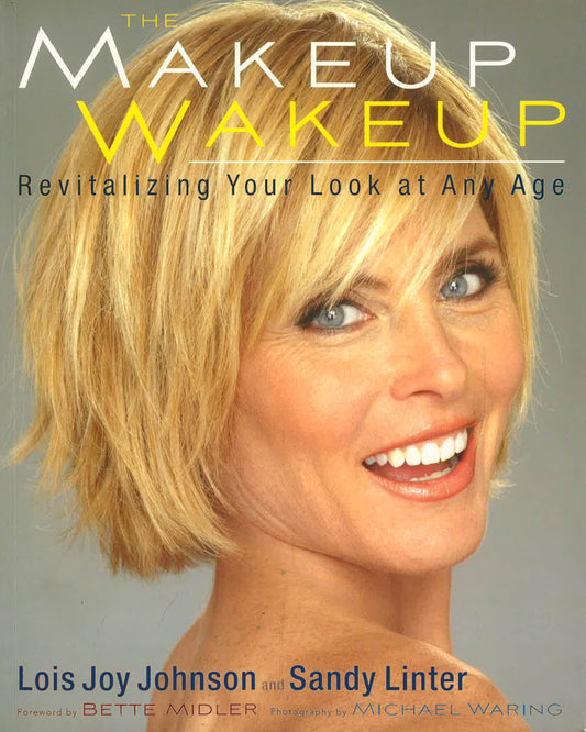 The Makeup Wakeup: Revitalizing Your Look At Any Age