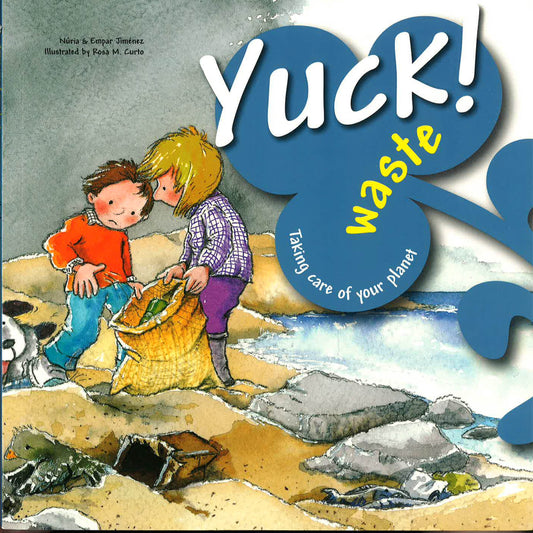 Yuck! Waste