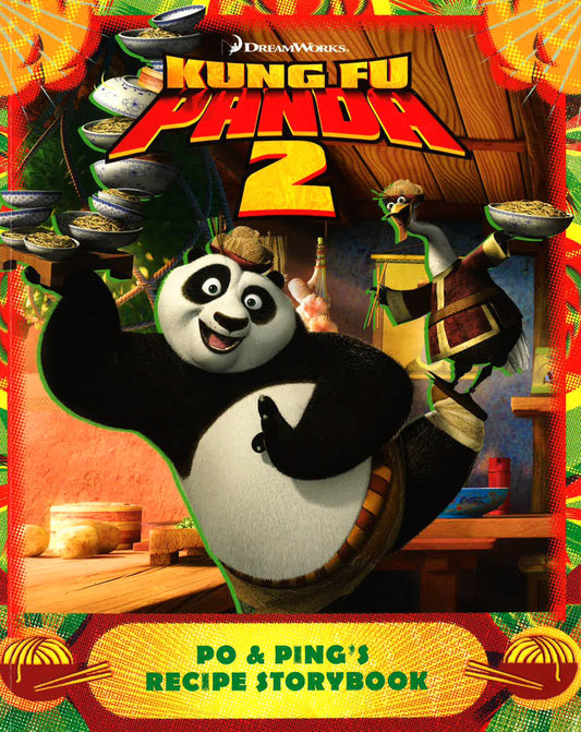 Po & Ping's Recipe Storybook (Kung Fu Panda 2)