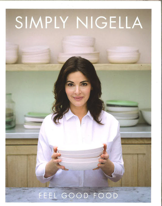 [10% OFF from 9 - 12 May 2024] Simply Nigella: Feel Good Food