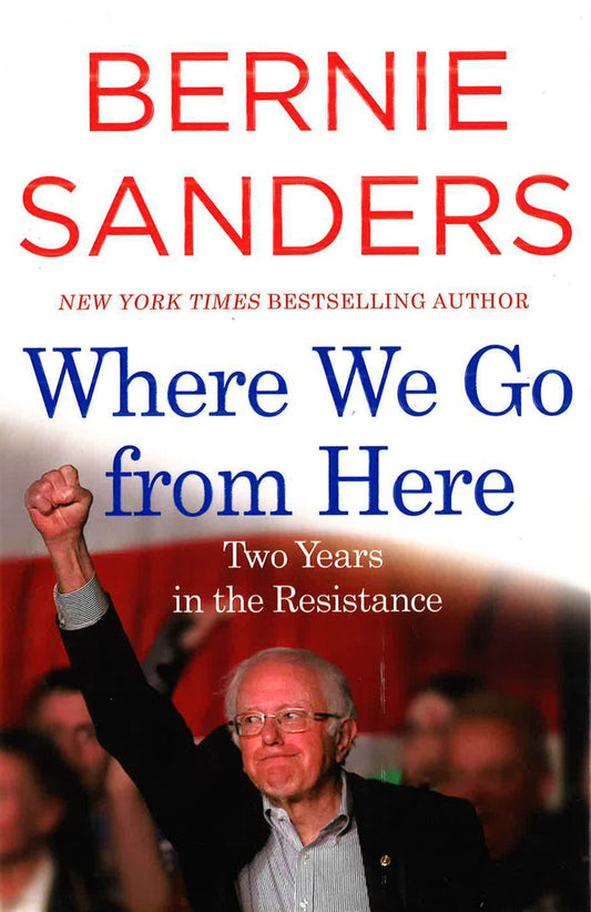 Where We Go From Here: Two Years In The Resistance