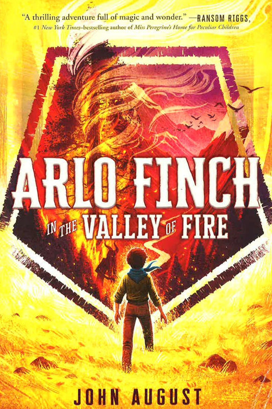 Arlo Finch In The Valley Of Fire