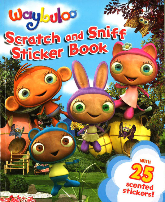 Waybuloo Scratch And Sniff Sticker Book