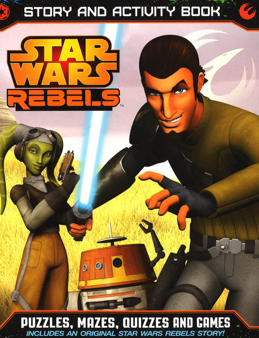 Star Wars Rebels: Story And Activity Book