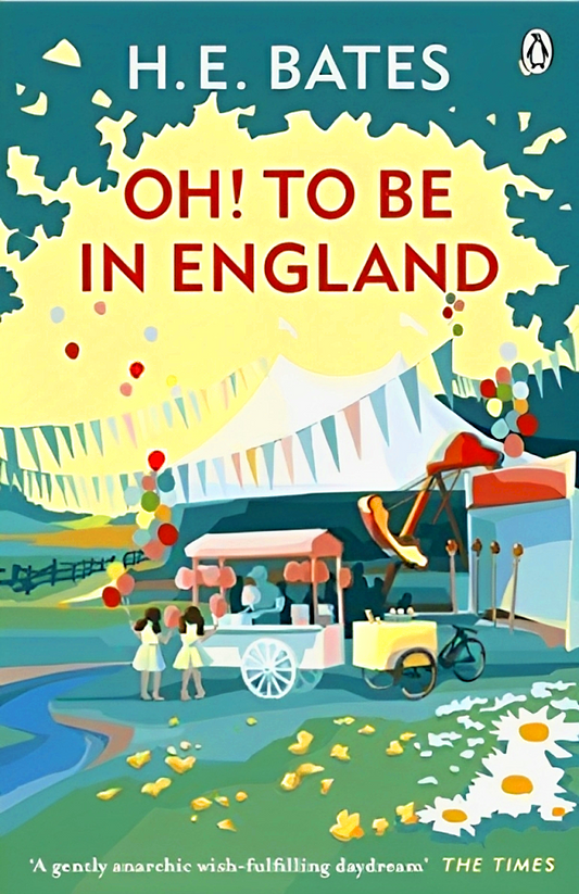 Oh! To Be in England