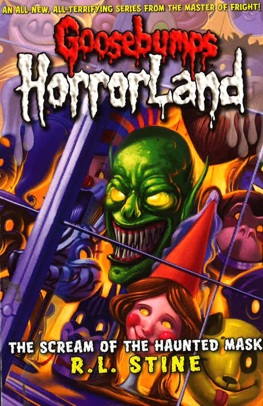 Goosebumps Horrorland:4 The Scream Of The Haunted Mask