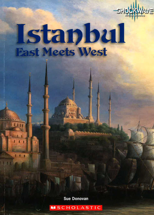 Istanbul East Meets West