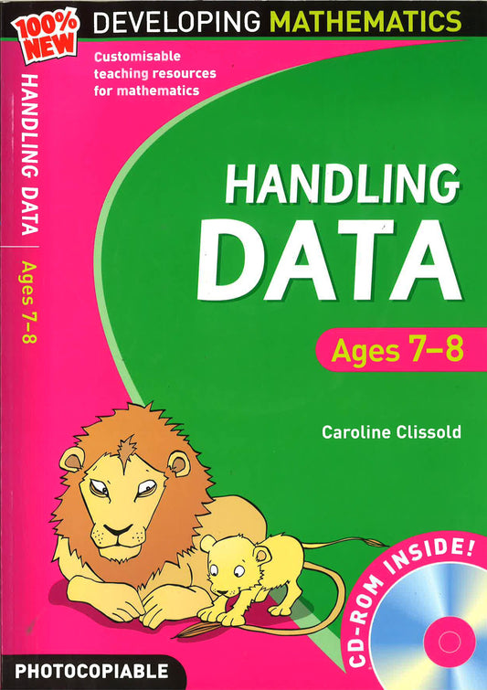 Developing Mathematics: Handling Data Ages 7-8 (With Free Cd-Rom)