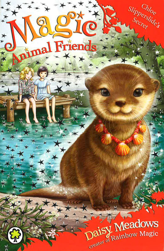 Magic Animal Friends: Chloe Slipperslide'S Secre