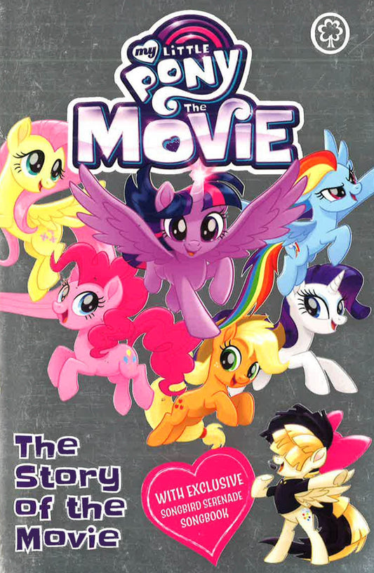 My Little Pony: The Story Of The Movie