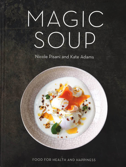 Magic Soup