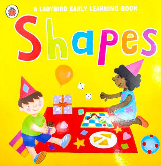 A Ladybird Early Learning Book: Shapes