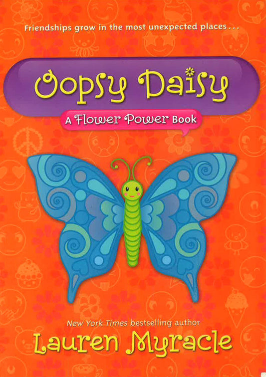 Oopsy Daisy: A Flower Power Books