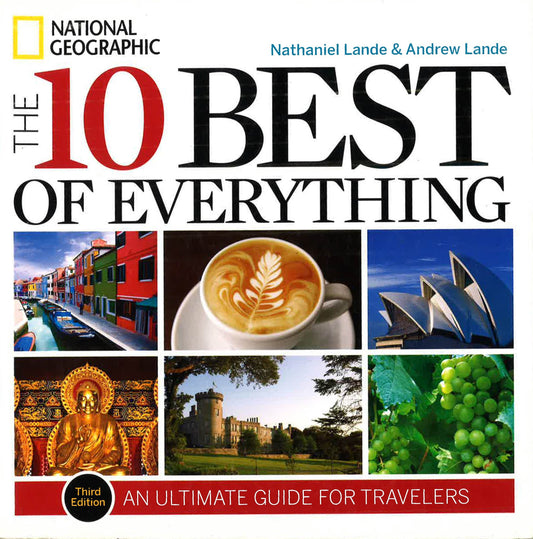 The 10 Best Of Everything (3Rd Edition)