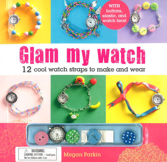 Glam My Watch