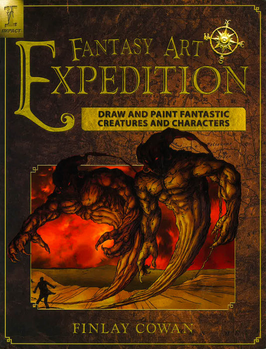Fantasy Art Expedition:Draw And Paint Fantastic