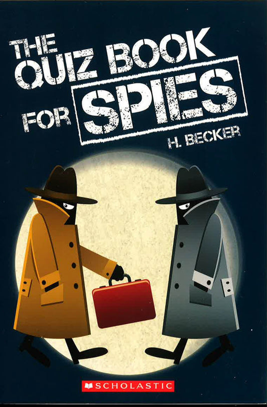 The Quiz Book For Spies