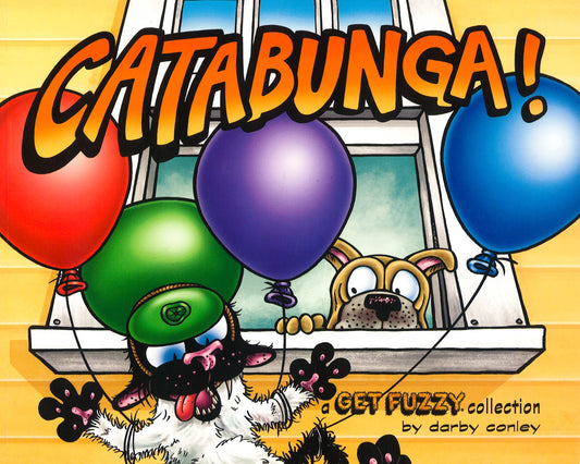 Catabunga! : A Get Fuzzy Collection
