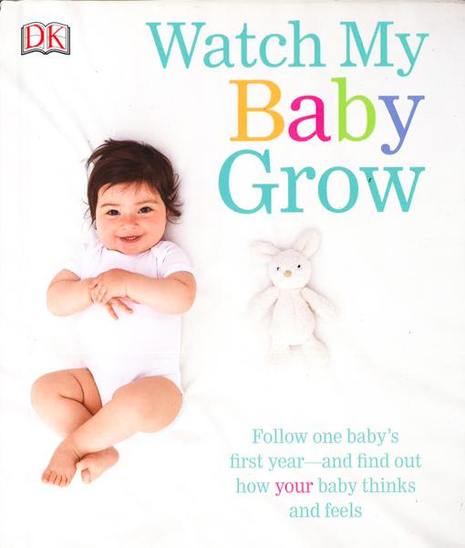 Watch My Baby Grow