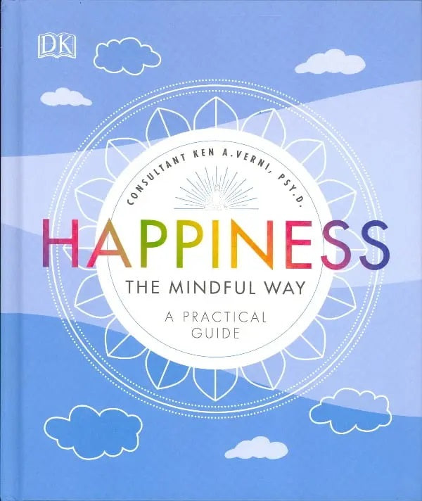 Happiness: The Mindful Way – BookXcess