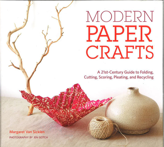 Modern Paper Crafts