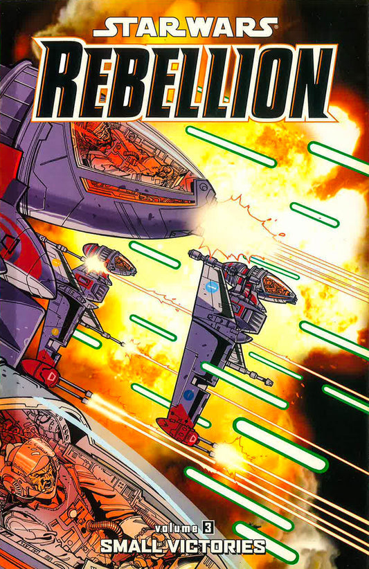 Star Wars: Rebellion - Small Victories Volume 3