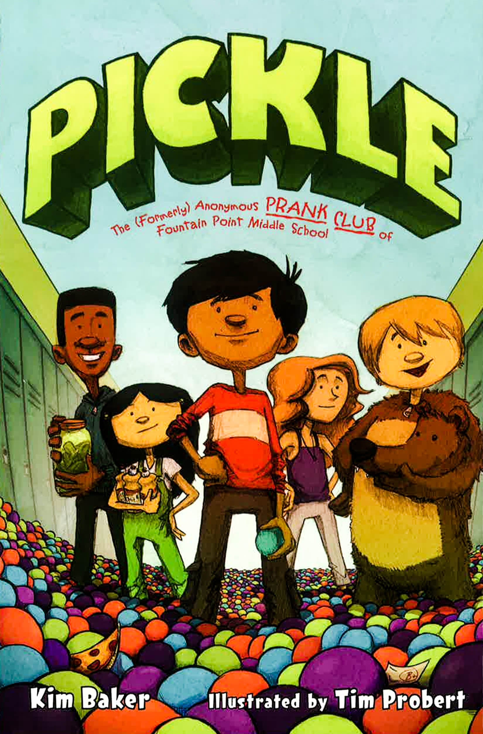 Pickle The (Formerly) Anonymous Prank Club BookXcess
