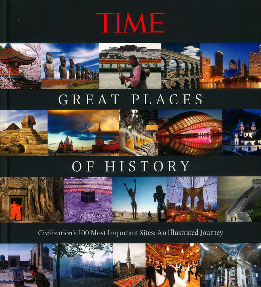 Time The Great Places Of History