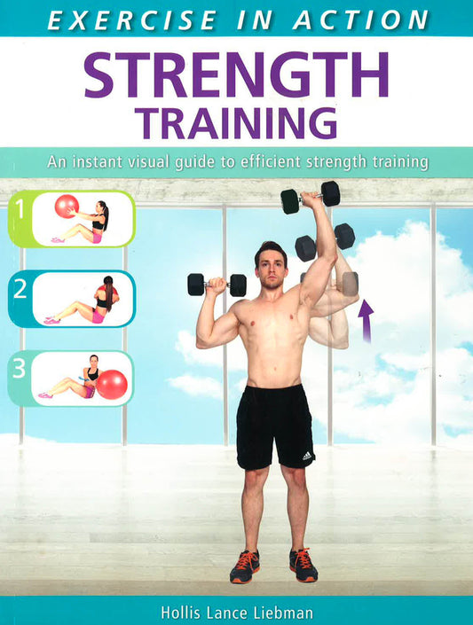 Exercise In Action: Strength Training