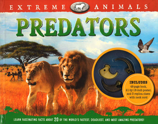 Extreme Animals: Predators